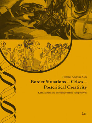 cover image of BORDER SITUATIONS--CRISES--POSTCRITICAL CREATIVITY